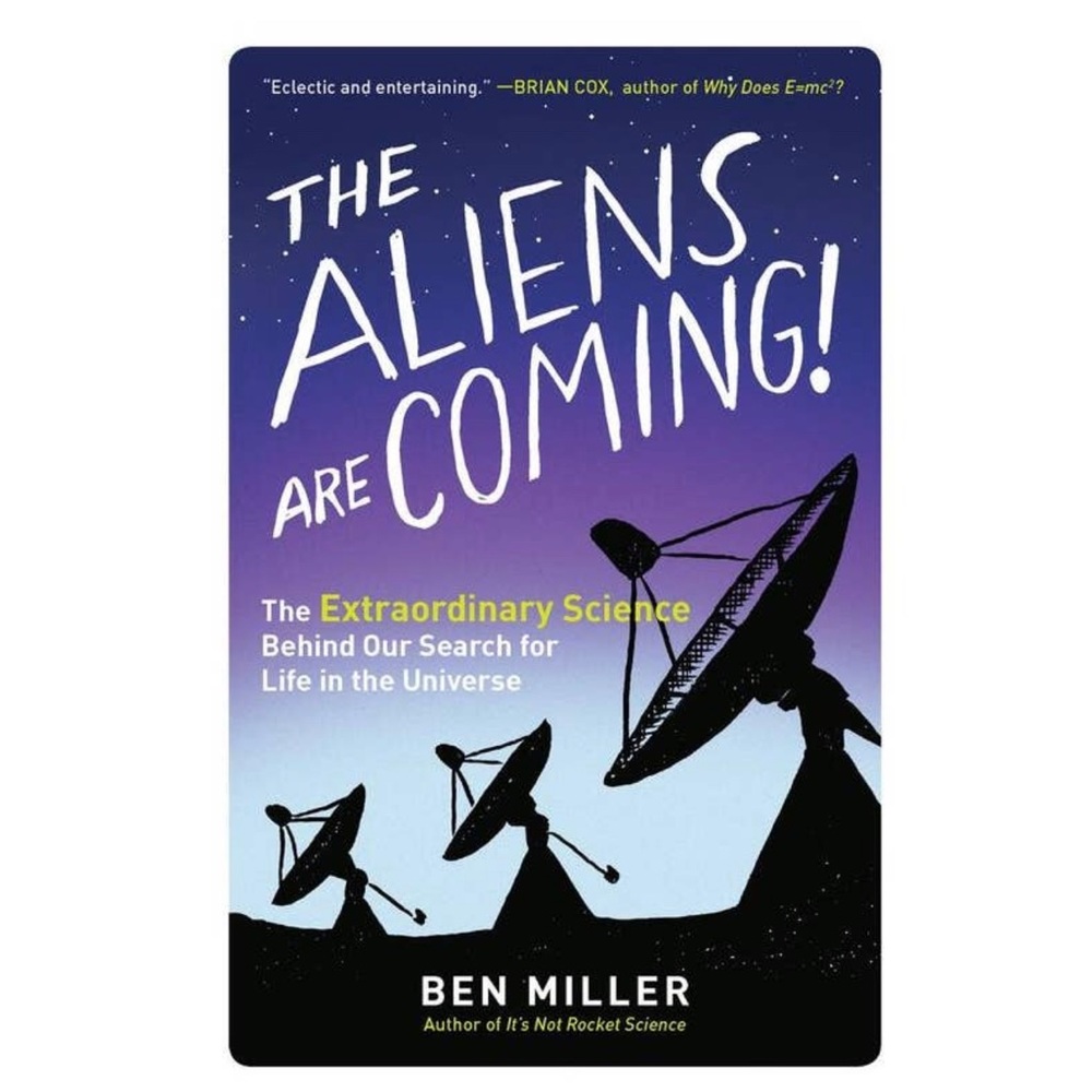The Aliens are Coming!
